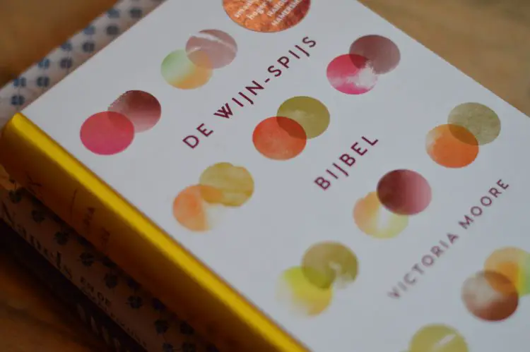 De wijn-spijs Bijbel is hét boek voor foodies en wijnliefhebbers!